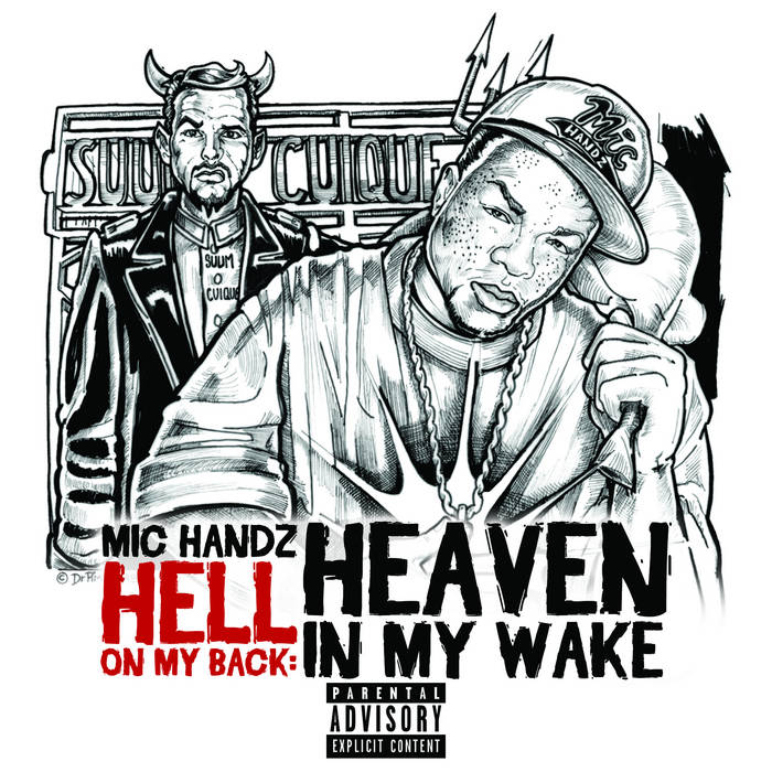 Hell on My Back, Heaven in My Wake -(The Album) Hard copy CD